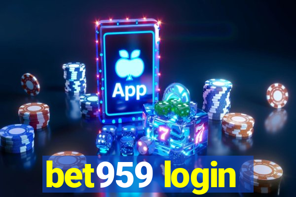 bet959 login